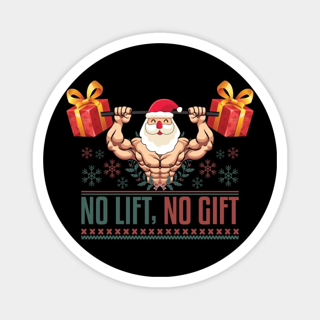 No Lift No Gift Funny Fitness Ugly Christmas Santa Workout Magnet by Fit Gecko